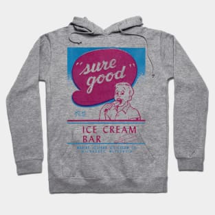 1950s Sure Good Ice Cream Bar Hoodie